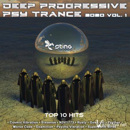 Deep Progressive Psy Trance 2020 Top 10 Hits Sting, Vol. 1 (2019)