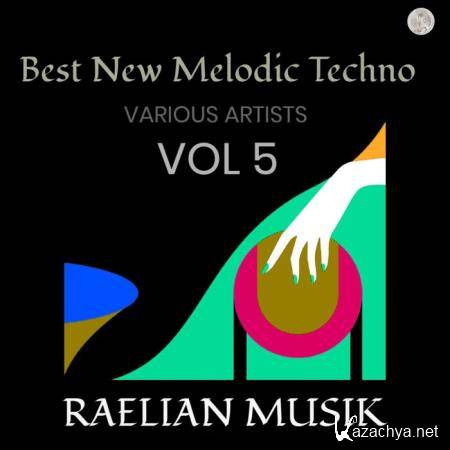 Best New Melodic Techno Vol. 5 (2019)