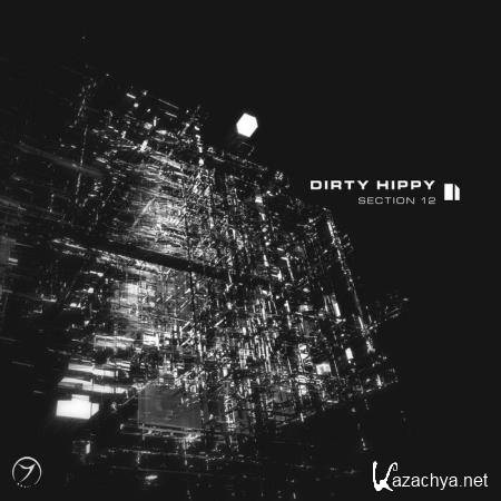 Dirty Hippy - Section 12 (2019)
