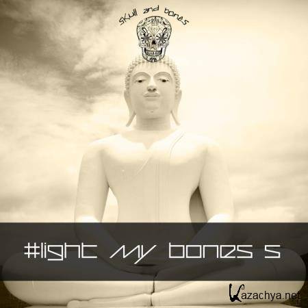 Skull & Bones - Light My Bones 5 (2019)