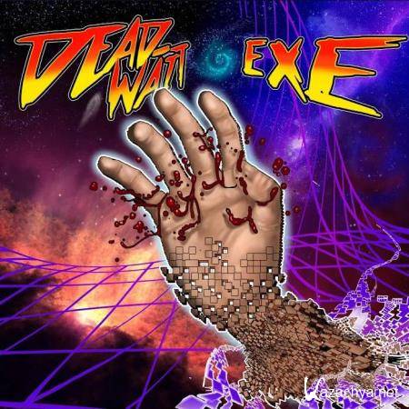 Diveyede - Dead Wait EXE (2019)