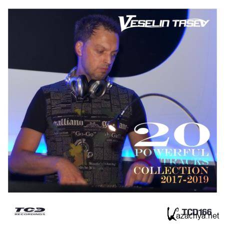 Veselin Tasev: 20 Powerful Tracks Collection 2017-2019 (2019)