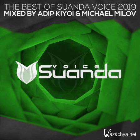 Adip Kiyoi & Michael Milov - The Best Of Suanda Voice 2019 (2019)