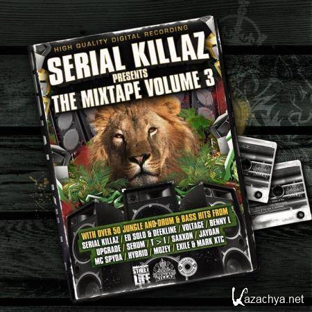 Serial Killaz - The Mixtape Volume 3 (2019)
