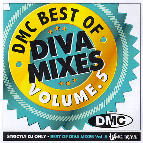 DMC Best Of Diva Mixes Volume 5 (DMC DIVA5 - UK Rights Society)