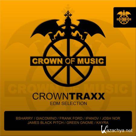 Crowntraxx - Edm Selection (2019)