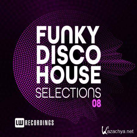 Funky Disco House Selections Vol 08 (2020)