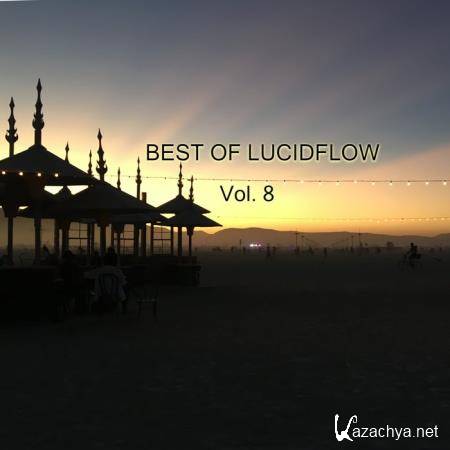 LUCIDFLOW: Best of Lucidflow, Vol. 8 (2020) FLAC