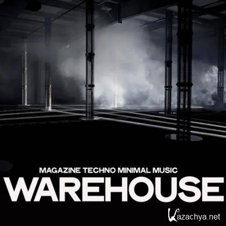 Warehouse (Magazine Techno Minimal Music) (2020)