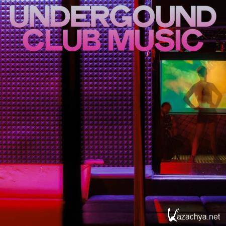 Underground Music Club (MY World House Music Definition) (2020)