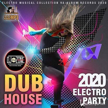 VA - Title: Dub House: Electro Party (2020)