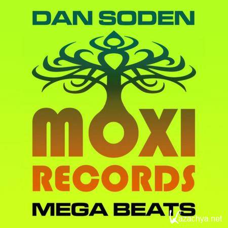 Dan Soden - Moxi Mega Beats Volume 5 - The Dan Soden Collection (2020)