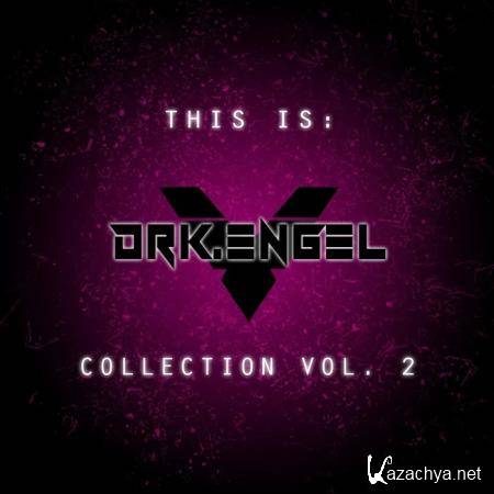 DRK Engel - This Is Collection, Vol. 2 (2020)