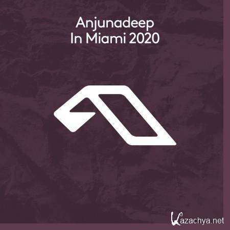 Anjunadeep in Miami 2020 (2020)