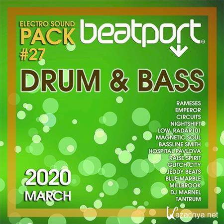 Beatport Drum And Bass: Electro Sound Pack #27 (2020)