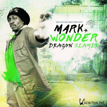 Mark Wonder - Remz of the Dragon Slayer (2020)