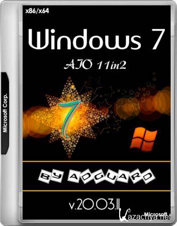 Windows 7 SP1 with Update 7601.24550 AIO 11in2 by adguard v.20.03.11 (x86/x64/RUS)