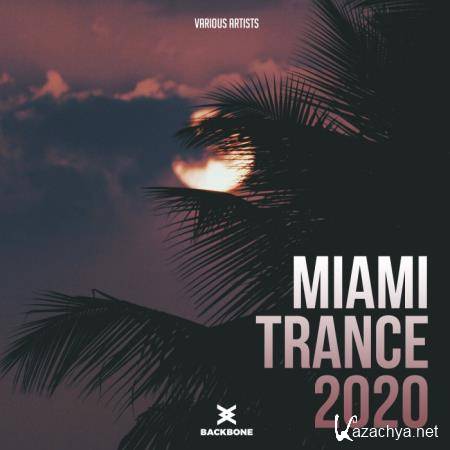Backbone - Miami Trance 2020 (2020)