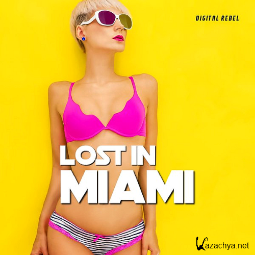 Various Artists - Lost in Miami (2020)