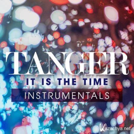 Tanger - It Is The Time (2020)