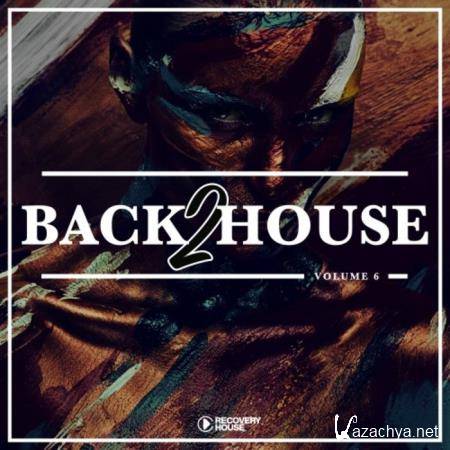 Back 2 House, Vol. 6 (2020)