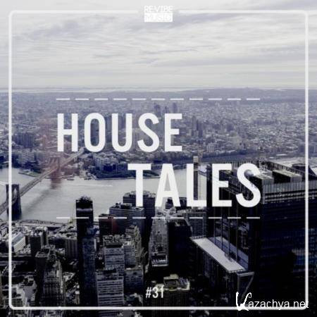 House Tales Vol 31 (2020)