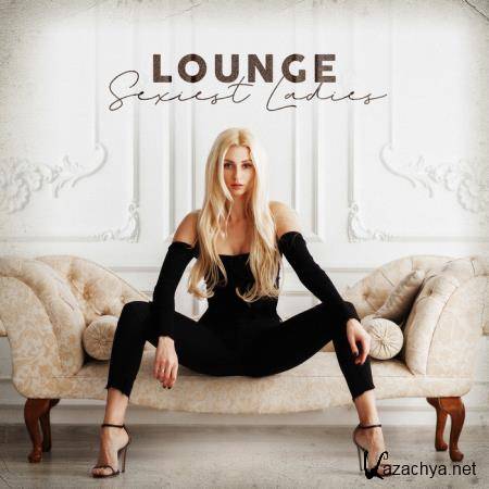 Lounge Sexiest Ladies (2020)