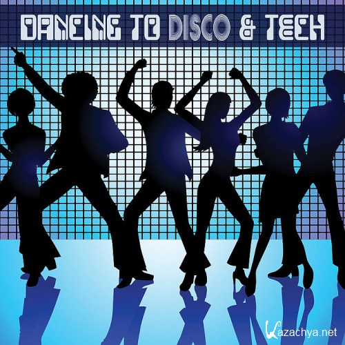 Dancing to Disco & Tech (2020)