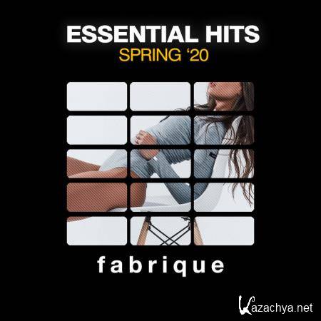 Fabrique Recordings - Essential Hits Spring '20 (2020)