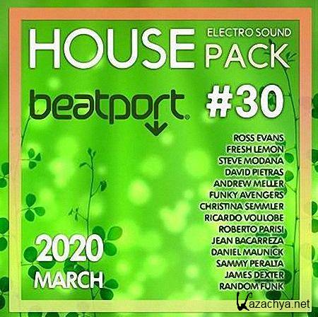 VA - Beatport House: Electro Sound Pack #30 (2020)