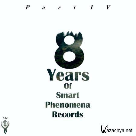 8 Years of Smart Phenomena Records/Part V (2020)