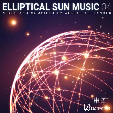 Adrian Alexander - Elliptical Sun Music 04 (2020)