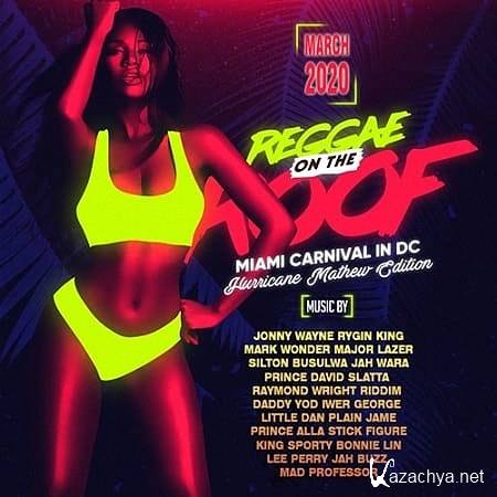 VA - Reggae On The Roof: Miami Carnival (2020)