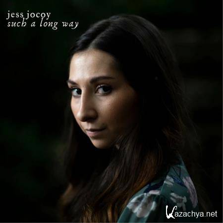 Jess Jocoy - Such a Long Way (2020)