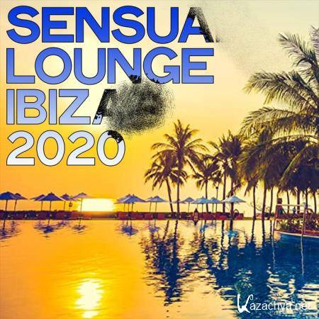 Sensual Lounge Ibiza 2020 (Electronic Lounge & Chillout Sunset Ibiza 2020) (2020)