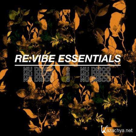 Re:Vibe Essentials - Nu Disco Vol 6 (2019)