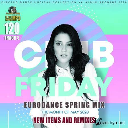 Club Friday: Spring Eurodance Mix (2020)