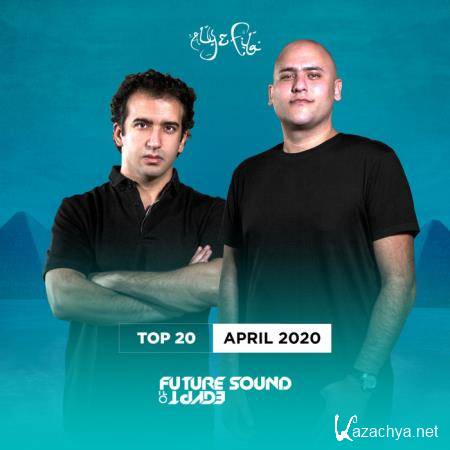 Aly & Fila - FSOE Top 20 - April 2020 (2020) FLAC