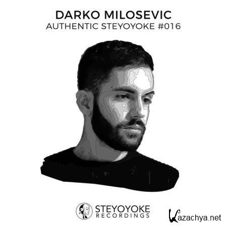 Darko Milosevic Presents Authentic Steyoyoke #016 (2020)