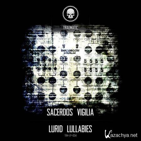 Vigilia - Lurid Lullabies (2020)