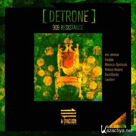 909 Resistance - Detrone (2020)