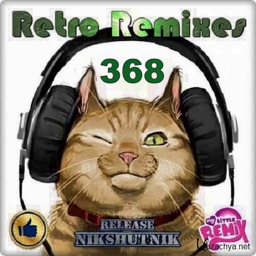 Retro Remix Quality Vol.368 (2020)