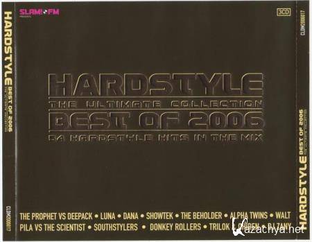 Hardstyle - Best Of 2006: The Ultimate Collection [3CD] (2006) FLAC