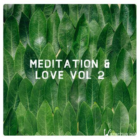 Meditation & Love, Vol. 2 (2020)