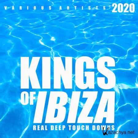 Kings Of IBIZA 2020 (Real Deep Touch Downs) (2020)