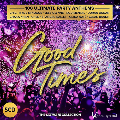 Good Times 100 Ultimate Party Anthems (2020)