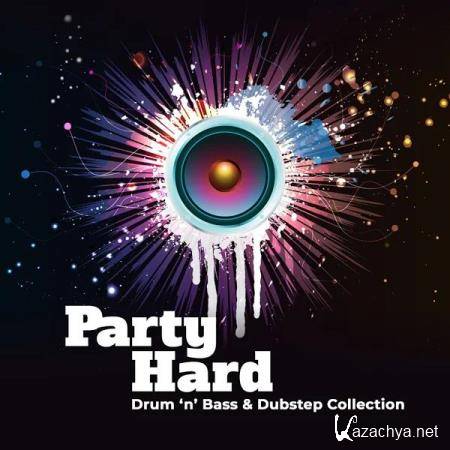 Party Hard: Drum n Bass & Dubstep Collection (2020)