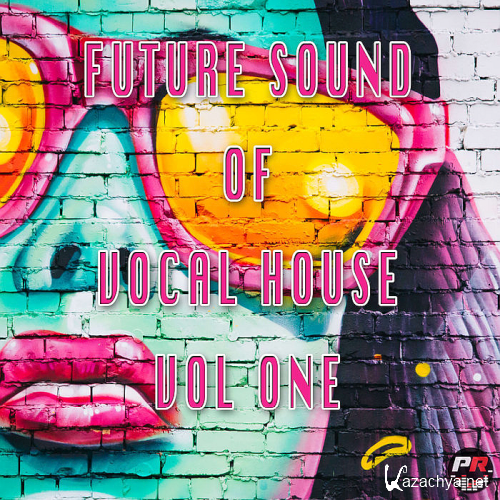 Future Sound Of Vocal House Vol. 1 (2020)