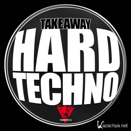 Takeaway - Hard Techno (2020)