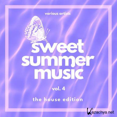Sweet Summer Music (The House Edition) Vol 4 (2020)